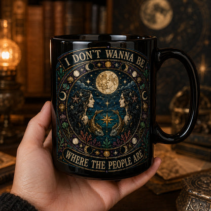 Mermaid Mug – Stained Glass I Don't Wanna Be Where The People Are Ceramic Coffee Cup