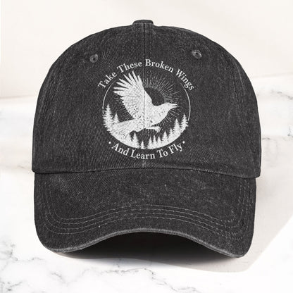 Broken Wings Take These Broken Wings And Learn To Fly Denim Cap – Retro Vintage Dad Cap Gift For Dad (With Box)