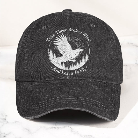 Broken Wings Take These Broken Wings And Learn To Fly Denim Cap – Retro Vintage Dad Cap Gift For Dad (With Box)