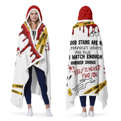True Crime Wearable Hooded Blanket – “Blood Stains Are Red” Edition ????