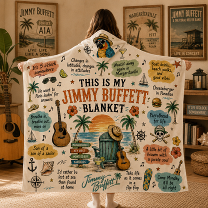 Jimmy Buffett Hooded Blanket, Margaritaville Parrothead Blanket, Tropical Beach Music Lover Gift