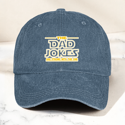 Dad Jokes Denim Cap – “The Dad Jokes Are Strong With This One” Dad Hat ( With Box)