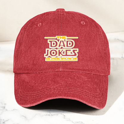 Dad Jokes Denim Cap – “The Dad Jokes Are Strong With This One” Dad Hat ( With Box)