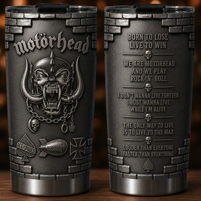 Motorhead 3D Printed Stainless Steel Tumbler - Heavy Metal Band Lyrics Travel Mug